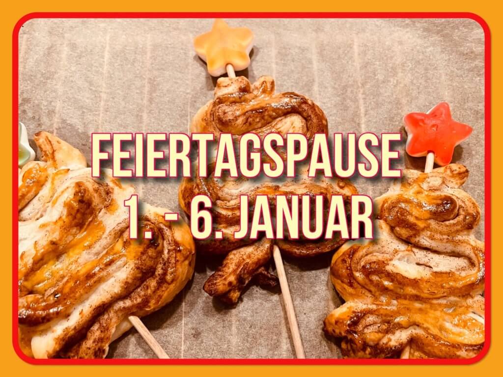 Feiertagspause